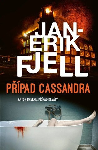 Obálka knihy PŘÍPAD CASSANDRA (ANTON BREKKE 9) od autora Fjell Jan-Erik