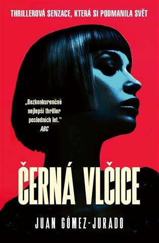 Obálka knihy ČERNÁ VLČICE (ANTONIA SCOTT 2) od autora Gómez-Jurado Juan