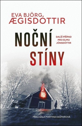 Obálka knihy NOČNÍ STÍNY (ELMA JÓNSDÓTTIR 3) od autora Aegisdóttir Eva Björg
