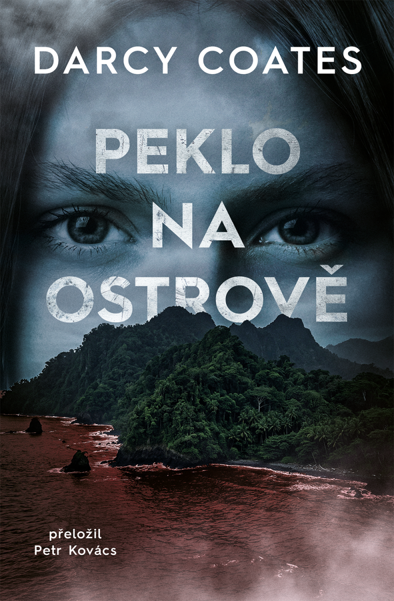 Obálka knihy PEKLO NA OSTROVĚ od autora Coates Darcy