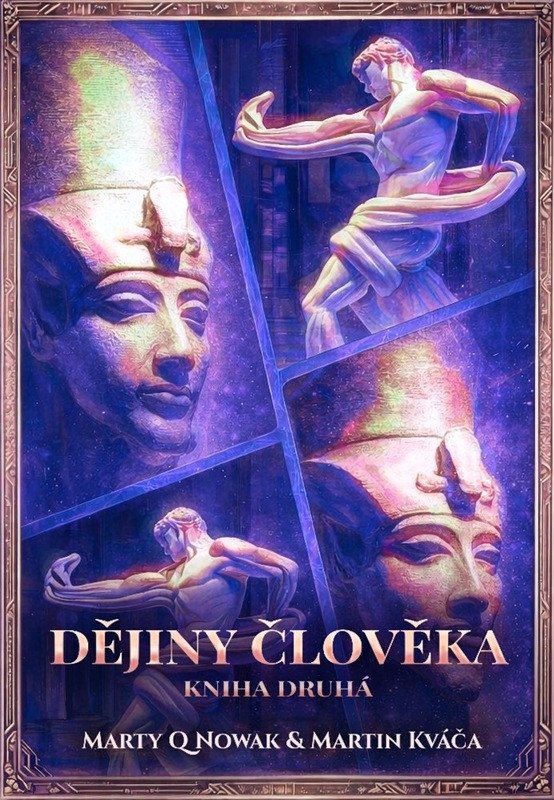 DĚJINY ČLOVĚKA. KNIHA DRUHÁ