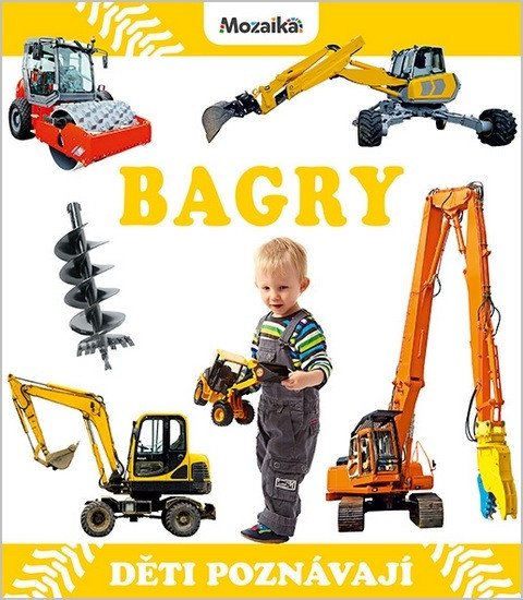BAGRY - DĚTI POZNÁVAJÍ