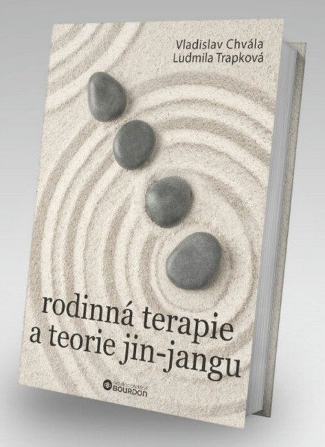 Obálka knihy RODINNÁ TERAPIE A TEORIE JIN-JANGU od autora Chvála Vladislav,  Trapková Ludmila