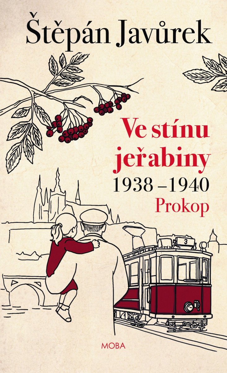 VE STÍNU JEŘABINY 1 (PROKOP 1938-1940)