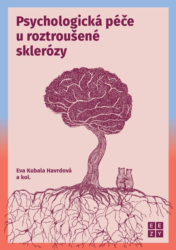 PSYCHOLOGICKÁ PÉČE U ROZTROUŠENÉ SKLERÓZ