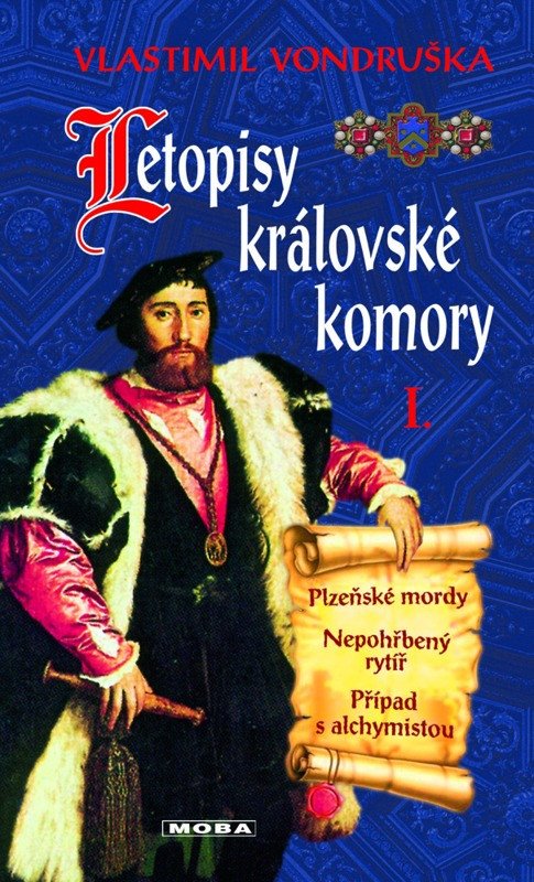 LETOPISY KRÁLOVSKÉ KOMORY I. / 5. VYDÁNÍ