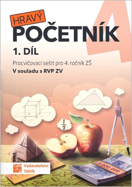 Obálka knihy HRAVÝ POČETNÍK PRO 4. ROČNÍK ZŠ 1.DÍL od autora Hubková,  Rylková
