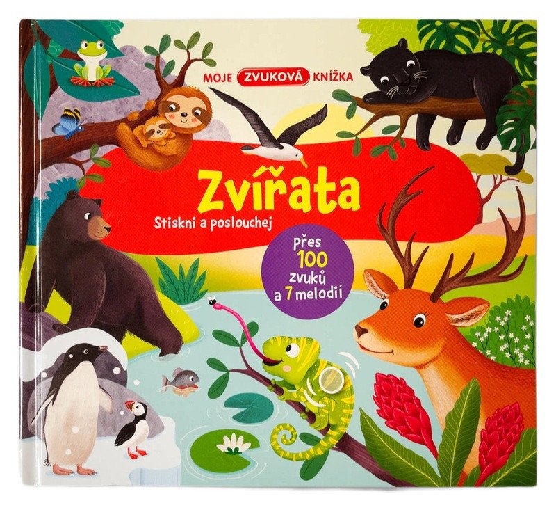 MOJE ZVUKOVÁ KNÍŽKA ZVÍŘATA STISKNI A PO