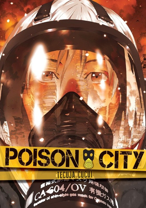 Obálka knihy POISON CITY od autora Cucui Tecuja