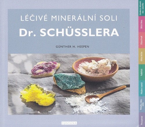 Obálka knihy LÉČIVÉ MINERÁLNÍ SOLI DR. SCHÜSSLERA od autora Heepen,  Günther H.