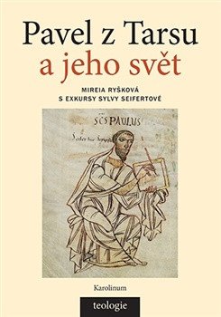 Obálka knihy PAVEL Z TARSU A JEHO SVĚT od autora Ryšková Mireia