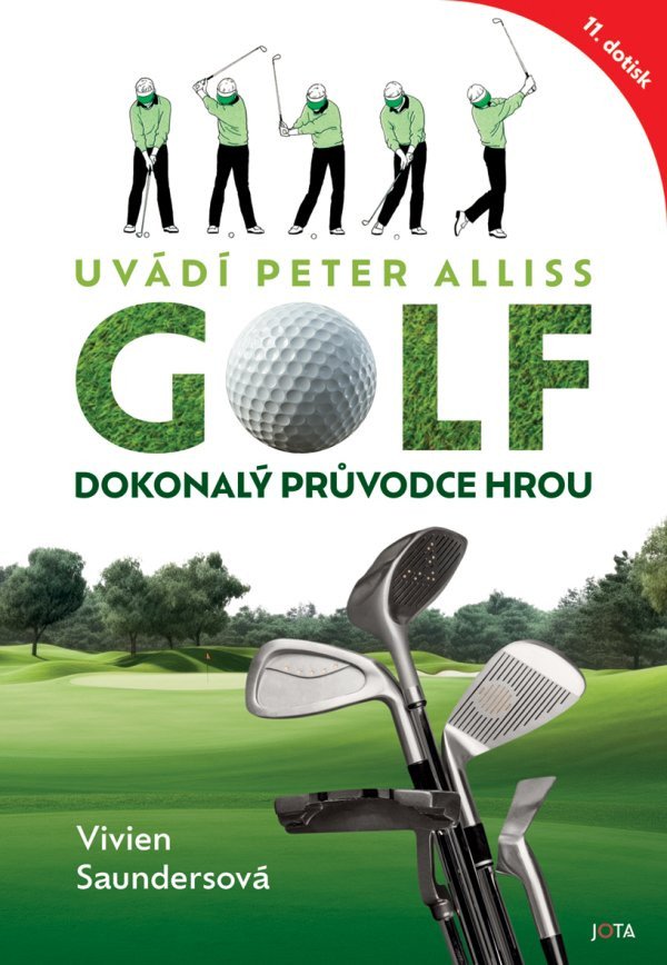 Obálka knihy GOLF - DOKONALÝ PRŮVODCE HROU od autora Saundersová Vivien