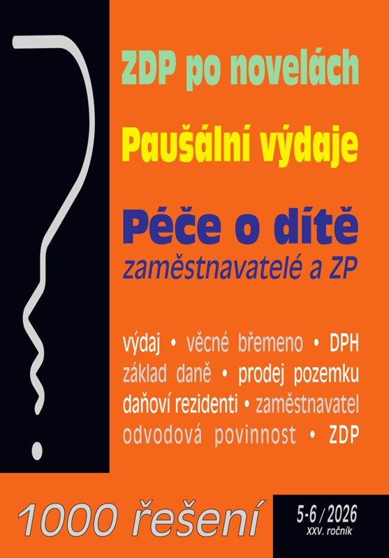 1000 ŘEŠENÍ 05-06/2026 ZDP PO NOVELÁCH. PAUŠÁLNÍ VÝDAJE