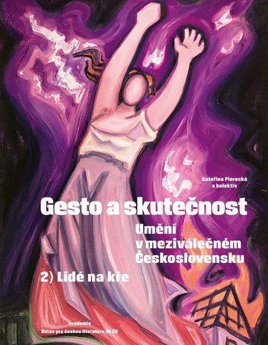 Obálka knihy GESTO A SKUTEČNOST 2 - LIDÉ NA KŘE od autora Piorecká Kateřina a kolektiv