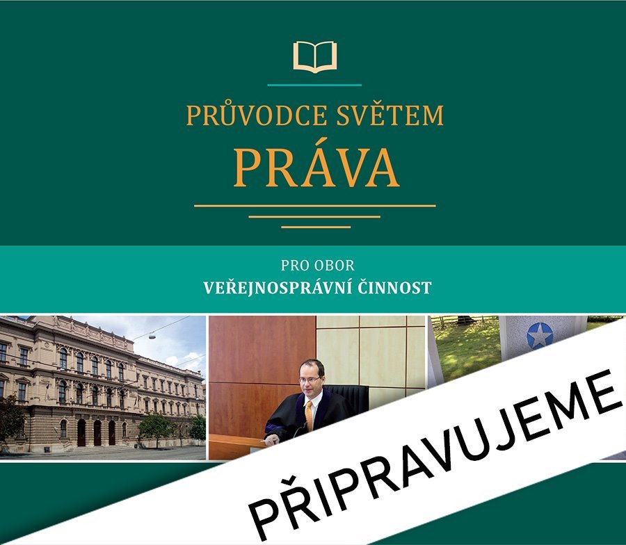 Obálka knihy PRŮVODCE SVĚTEM PRÁVA PRO OBOR BEZPEČNOSTNĚ PRÁVNÍ ČINNOST od autora Malast,  Svoboda a kolektiv