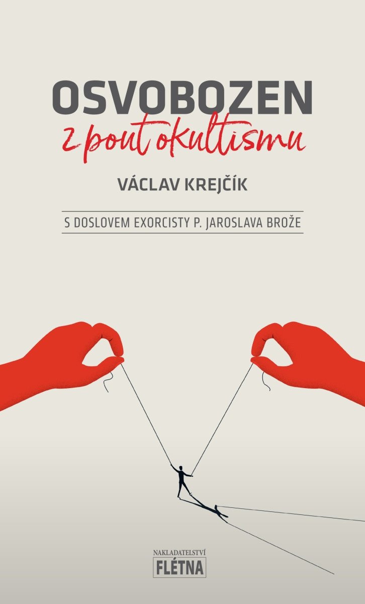 OSVOBOZEN Z POUT OKULTISMU