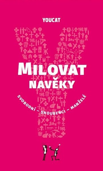 YOUCAT MILOVAT NAVĚKY