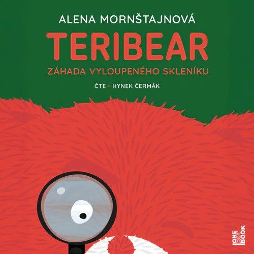 Obálka knihy TERIBEAR - ZÁHADA VYLOUPENÉHO SKLENÍKU CD (AUDIOKNIHA) od autora Mornštajnová Alena