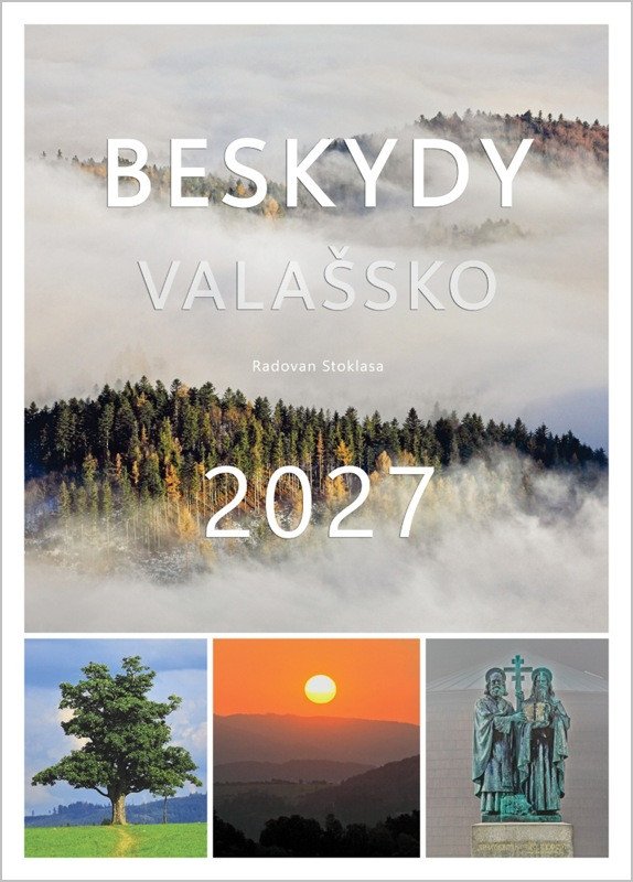 BESKYDY - VALAŠSKO 2027 KALENDÁŘ NÁSTĚNNÝ