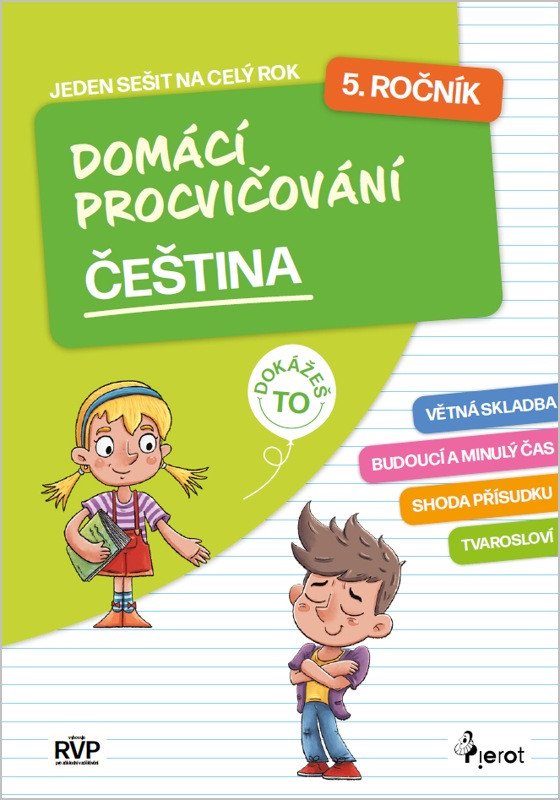 DOMÁCÍ PROCVIČOVÁNÍ ČEŠTINA 5. ROČNÍK