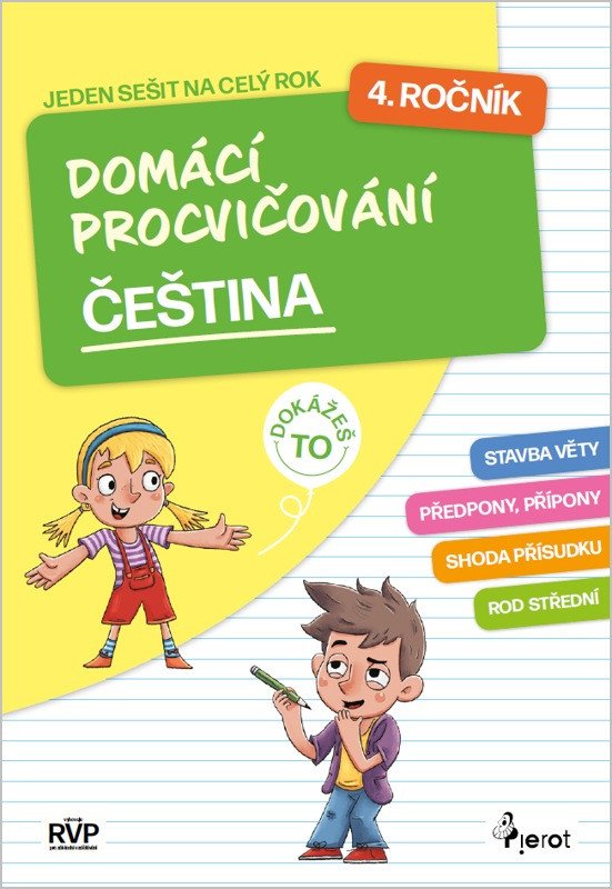 DOMÁCÍ PROCVIČOVÁNÍ ČEŠTINA 4. ROČNÍK