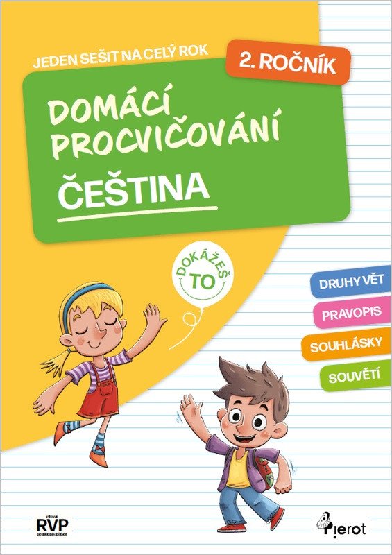 DOMÁCÍ PROCVIČOVÁNÍ ČEŠTINA 2. ROČNÍK