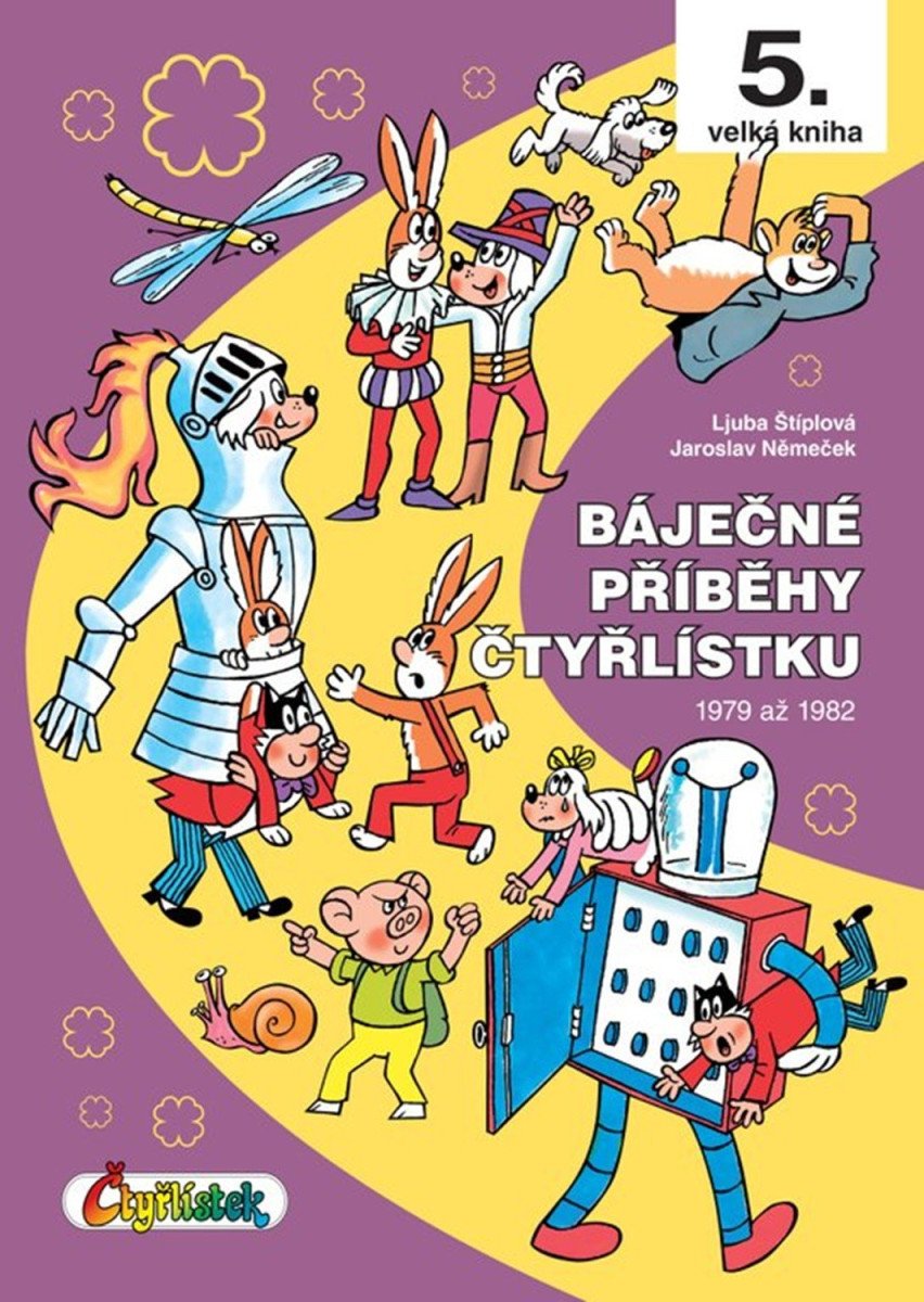 BÁJEČNÉ PŘÍBĚHY ČTYŘLÍSTKU 1979 AŽ 1982