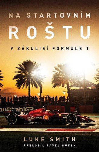 Obálka knihy NA STARTOVNÍM ROŠTU od autora Smith Luke
