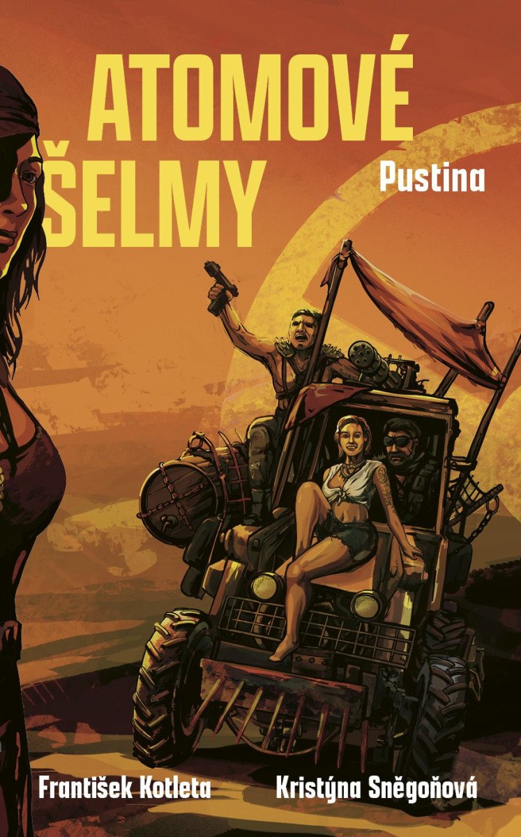 ATOMOVÉ ŠELMY 4 PUSTINA