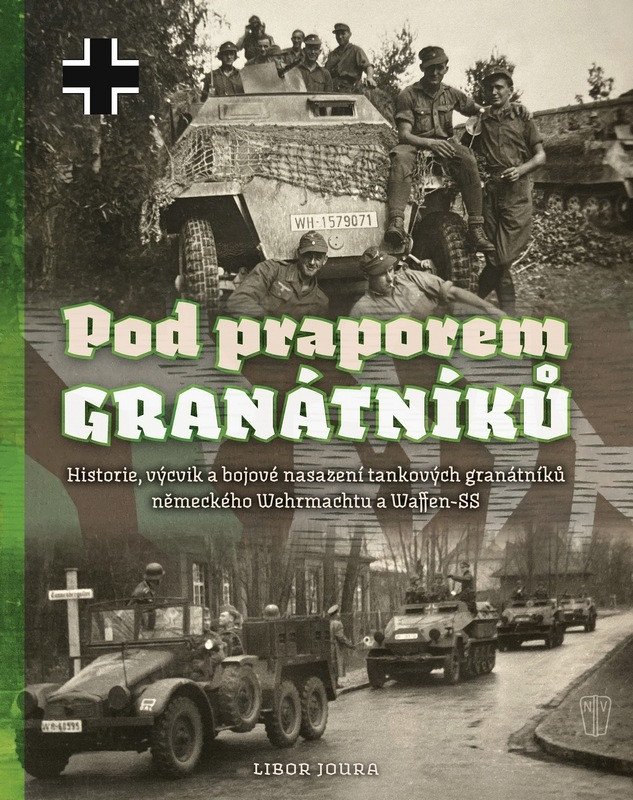 POD PRAPOREM GRANÁTNÍKŮ