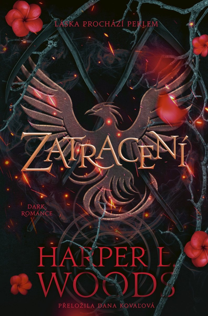 Obálka knihy ZATRACENÍ (SABAT KOSTÍ 3) od autora Woods,  Harper L.