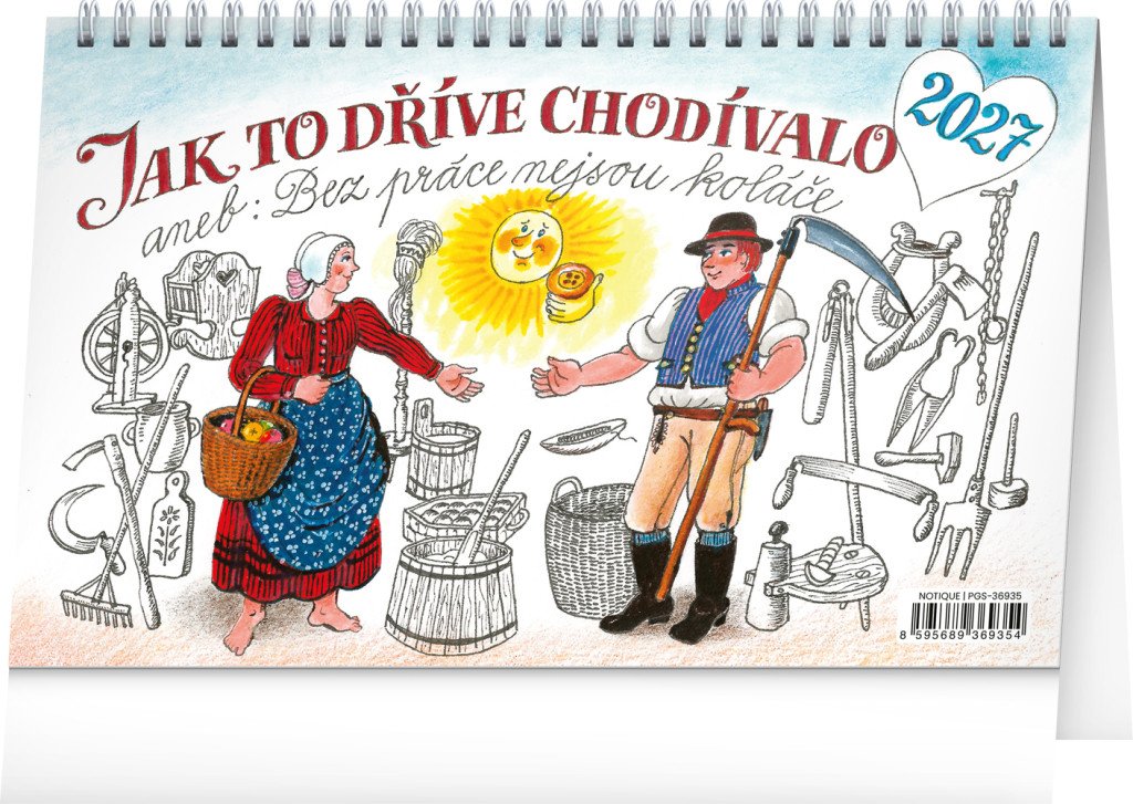 KALENDÁŘ 2027 STOLNÍ: JAK TO DŘÍVE CHODÍ
