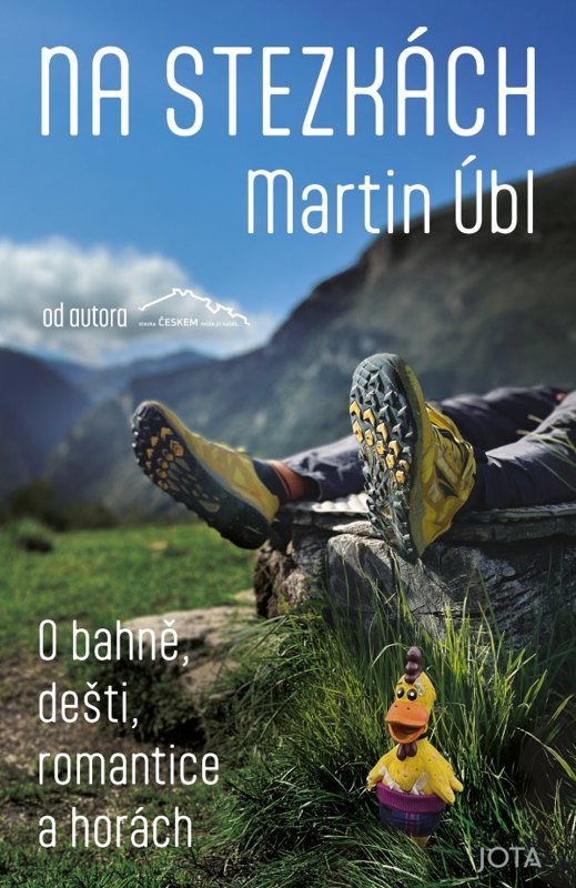 Obálka knihy NA STEZKÁCH - O BAHNĚ, DEŠTI, ROMANTICE od autora Úbl Martin