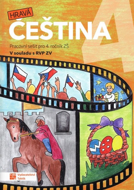 Obálka knihy HRAVÁ ČEŠTINA 4 PRACOVNÍ SEŠIT PRO 4. ROČNÍK ZŠ od autora Hlásenská,  Olžbutová