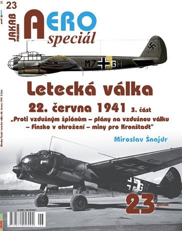 AEROSPECIÁL 23 LETECKÁ VÁLKA 22. ČERVNA 1941 3. ČÁST