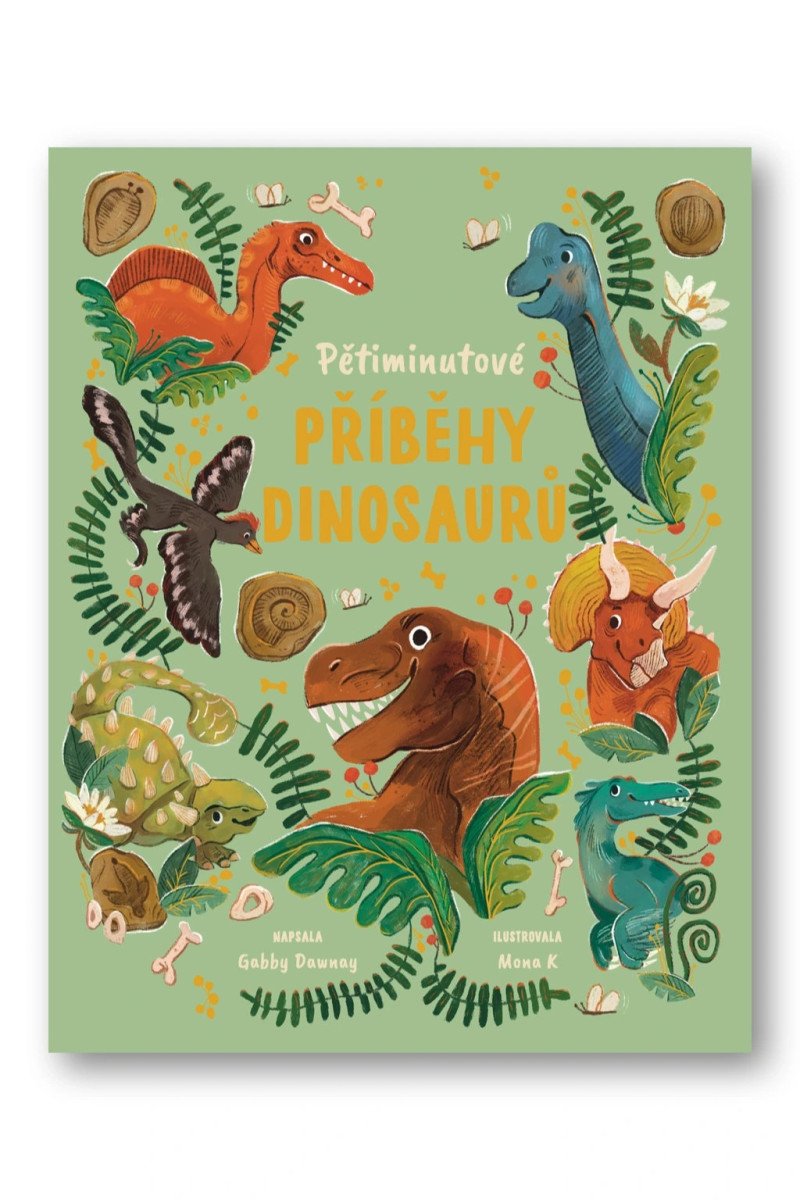Obálka knihy PĚTIMINUTOVÉ PŘÍBĚHY DINOSAURŮ od autora Dawnay Gabby