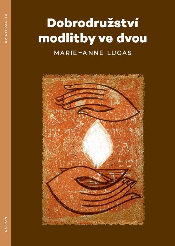 DOBRODRUŽSTVÍ MODLITBY VE DVOU