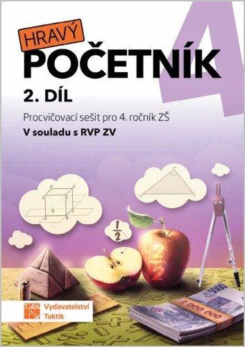 Obálka knihy HRAVÝ POČETNÍK PRO 4. ROČNÍK ZŠ 2.DÍL od autora Hubková,  Rylková