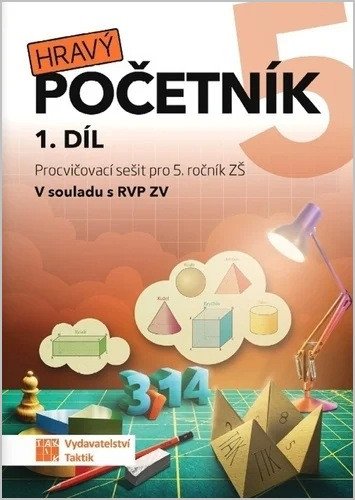 Obálka knihy HRAVÝ POČETNÍK PRO 5. ROČNÍK ZŠ 1.DÍL od autora Hubková,  Rylková