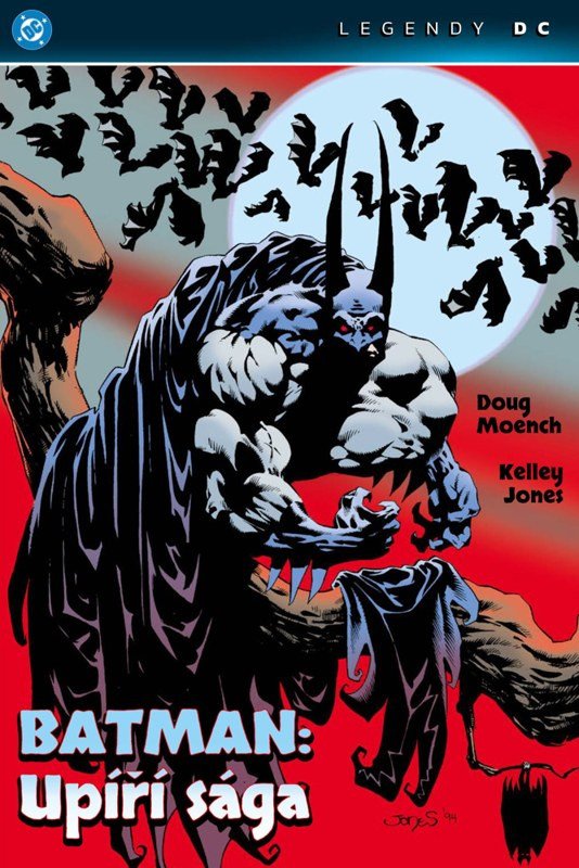 BATMAN UPÍŘÍ SÁGA [LEGENDY DC]