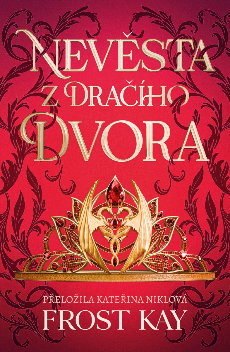 NEVĚSTA Z DRAČÍHO DVORA 1 DRAČÍ VÁLKY