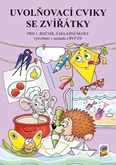 Obálka knihy UVOLŇOVACÍ CVIKY SE ZVÍŘÁTKY PRO 1. ROČNÍK ZŠ (1-88) od autora Doležalová A.B.