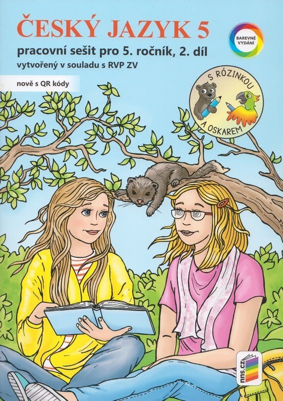 Obálka knihy ČESKÝ JAZYK 5 PS S RÓZINKOU A OSKAREM 2.DÍL (5-52) od autora Bičanová Lenka,  Doležalová A.B.