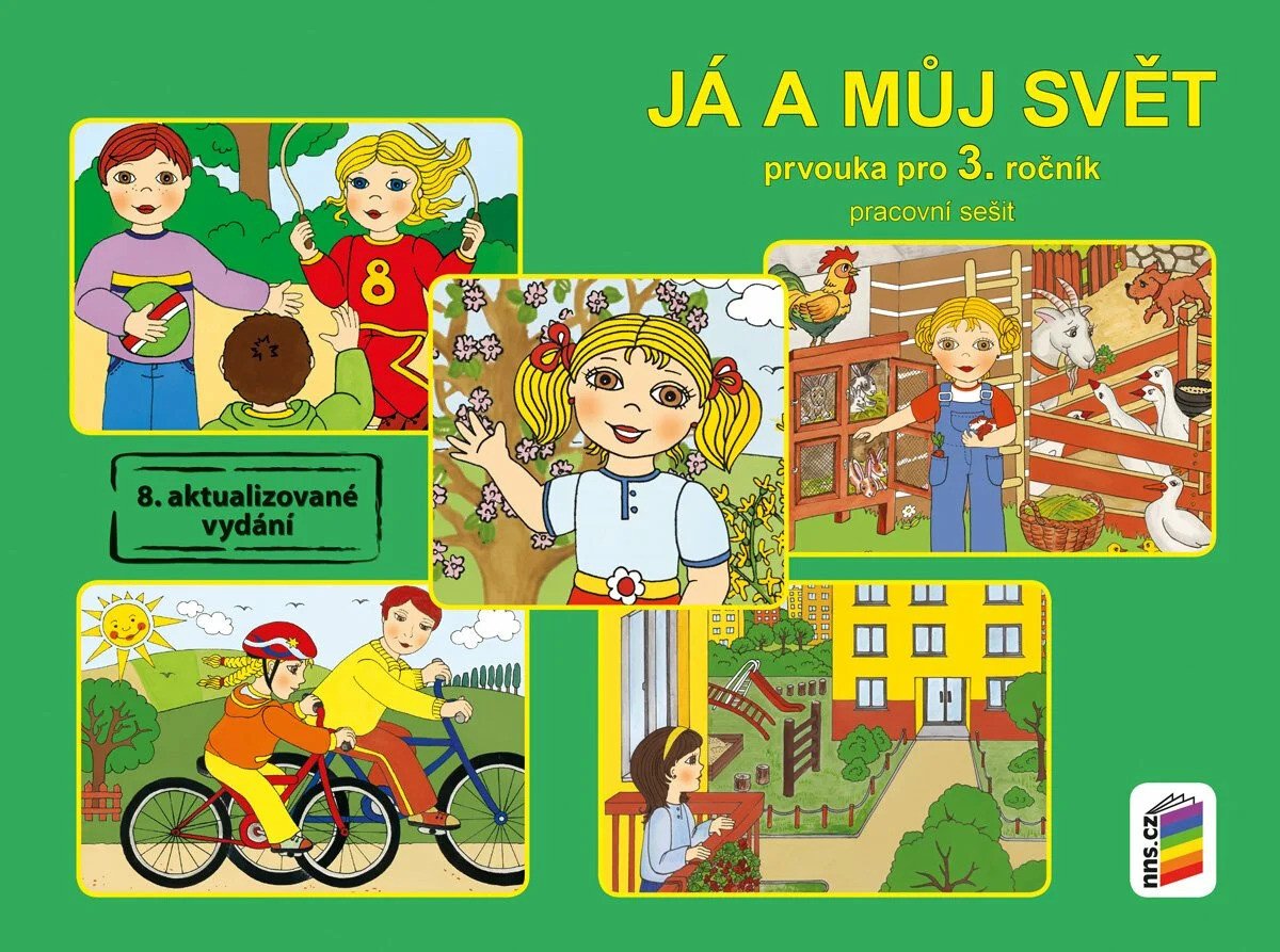 Obálka knihy JÁ A MŮJ SVĚT PRVOUKA PRO 3.ROČNÍK PRACOVNÍ SEŠIT (3-76) od autora Štiková Věra