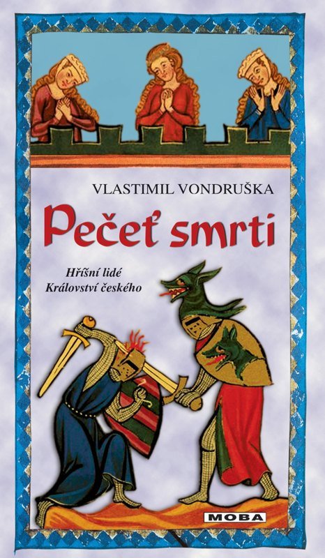 PEČEŤ SMRTI / 4. VYDÁNÍ