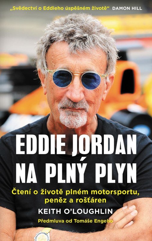 EDDIE JORDAN NA PLNÝ PLYN