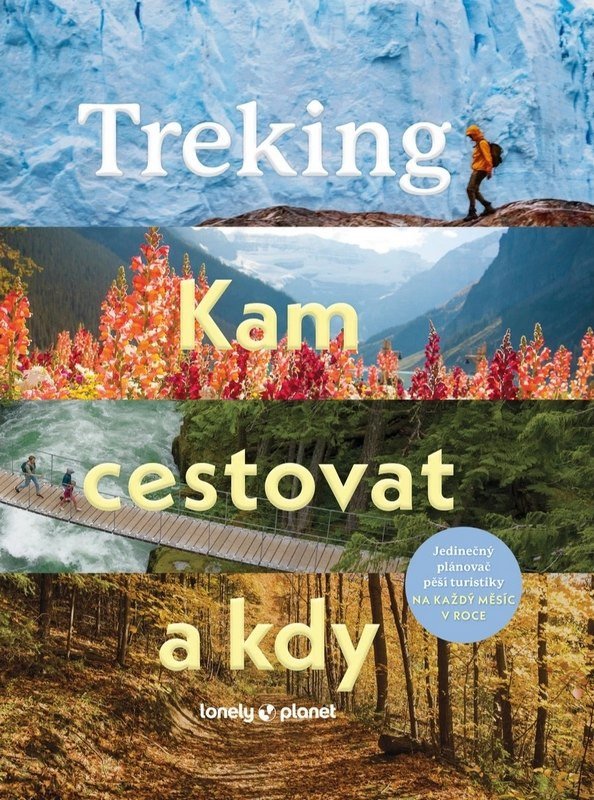 TREKING KAM CESTOVAT A KDY - LONELY PLANET