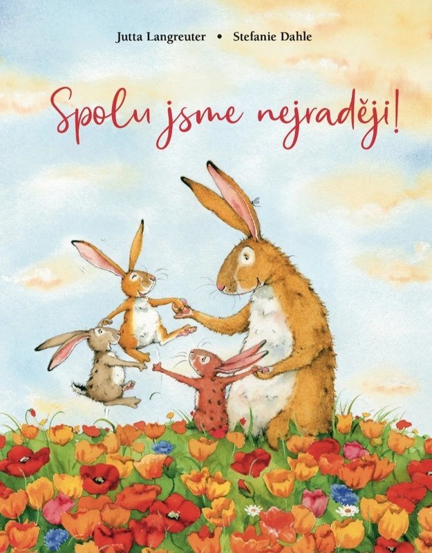 SPOLU JSME NEJRADĚJI!