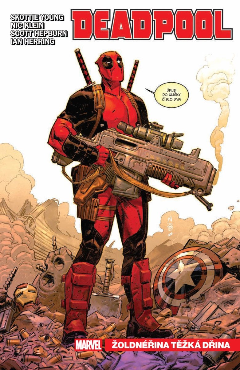 DEADPOOL 1 - ŽOLDNÉŘINA TĚŽKÁ DŘINA