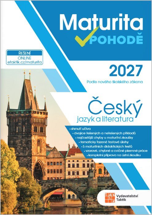 MATURITA V POHODĚ - ČJ A LITERATURA 2027